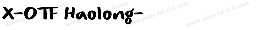 X-OTF Haolong字体转换